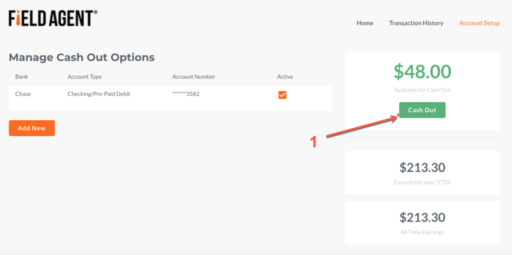Field Agent cash out step 1